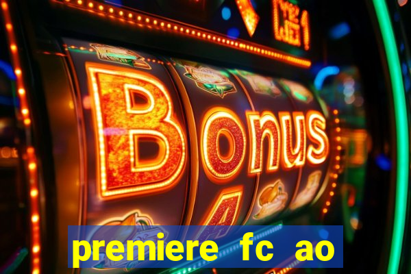 premiere fc ao vivo gratis